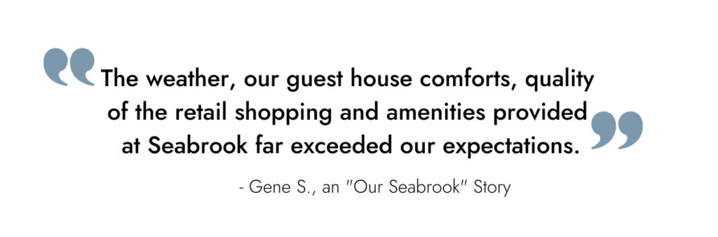 View Full Seabrook Guest Story